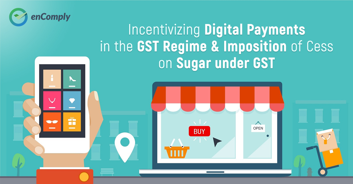 Incentivizing digital payments in the GST regime